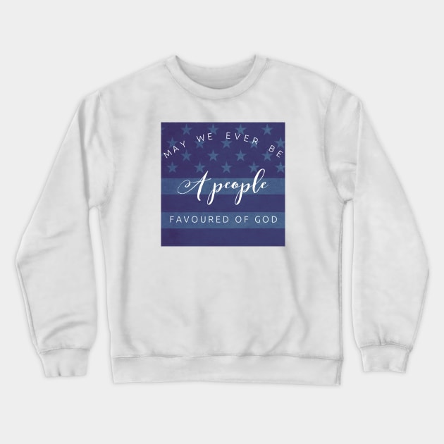 Joseph Warren Quotes - Favoured of God Crewneck Sweatshirt by Aeriskate